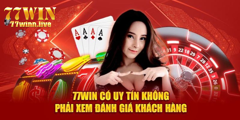 Dấu hiệu nhận biết 77WIN có lừa đảo không? 